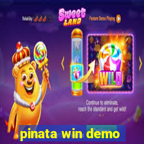 pinata win demo